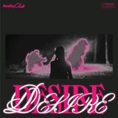 Reality Club - Desire