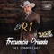 El R1 (feat. El León Y Su Gente) - Frecuencia Privada Del Compa Chuy lyrics