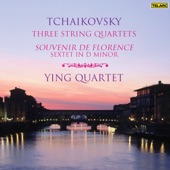 Ying Quartet - Tchaikovsky: String Quartet No. 1 in D Major, Op. 11, TH 111 "Accordion":