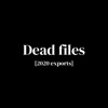 Dead Files (2020 Exports) - EP