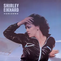 Horizons by Shirley Eikhard album reviews, ratings, credits