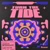 Turn the Tide - Single