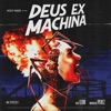 Deus Ex Machina - Single