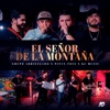 El Señor De La Montaña - Single