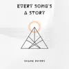 Every Song's a Story album lyrics, reviews, download