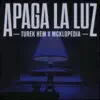 Apaga La Luz - Single album lyrics, reviews, download