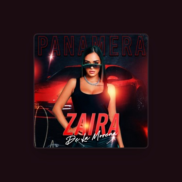 ZAIRA DE LA MORENA - Lyrics, Playlists & Videos | Shazam