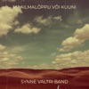 Maailmalõppu Või Kuuni - Single