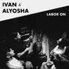 Labor On - Single album lyrics, reviews, download
