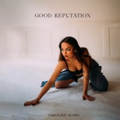 Good Reputation - EP artwork