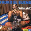 Fruko El Bueno: Ayunando, 1973