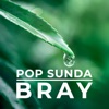 Pop Sunda Bray