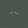 Gently - Single