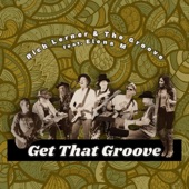 Rich Lerner & The Groove - Square One