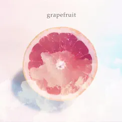 Grapefruit Song Lyrics