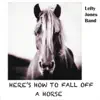 Here's How to Fall off a Horse album lyrics, reviews, download