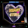 Heart of Steel - Single album lyrics, reviews, download