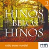 Hinos Belos Hinos 2(Rádio Trans Mundial), 2023