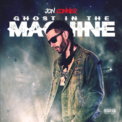 Ghost in the Machine - Jon Conner Cover Art