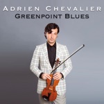 Adrien Chevalier - Blue Drag