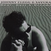 Johnny Clegg & Savuka - These Days