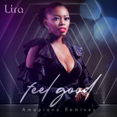 Feel Good (Prince Kaybee Remix) - Lira