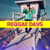 Reggae Days - Single, 2023