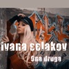 Ona druga - Single