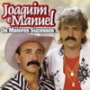 Joaquim e Manuel - Não Tenho Inveja