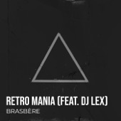 Retro Mania (feat. DJ Lex) artwork
