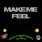 Make Me Feel (feat. Kali Mija) artwork