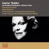 Stream & download Gustav Mahler: Des Knaben Wunderhorn & Rückert-Lieder