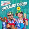 Chocalho Chique - Single