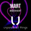 Broken Heart - Single album lyrics, reviews, download