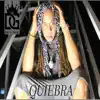 QUIEBRA PAM PAM RIDDIM - Single album lyrics, reviews, download
