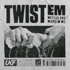 Twist Em - Single, 2022