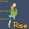 Rise (King) (feat. Rhyce Records & Aiden Colbaugh) - Single album lyrics, reviews, download