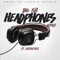 Headphones (feat. Applejaxx) - Big Ish lyrics