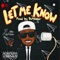 let me know (feat. Bvtman) - Fonzie Aka Rambo lyrics