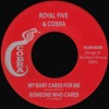 My Baby Cares For Me b/w Someone Who Cares - Single