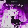 Pls Don't Judge - Single album lyrics, reviews, download