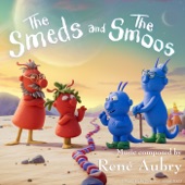 The Smeds and the Smoos (Original Score) artwork