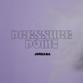Jordana - Pressure Point