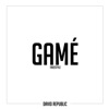Gamé (Freestyle) - Single