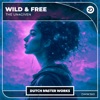 Wild & Free - Single