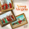 Nossa Alegria (Coral das Mulheres - Portugal) - Single