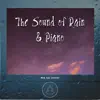 The Sound of Rain & Piano album lyrics, reviews, download