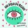 No pido perdón - Single