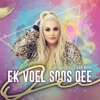 Ek Voel Soos Oee - EP