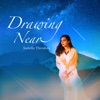 Drawing Near - EP